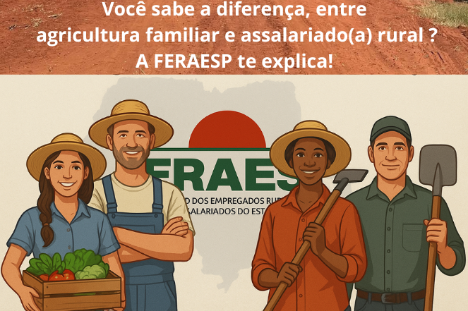 Você sabe a diferença, entre agricultura familiar e assalariado(a) rurall (2)