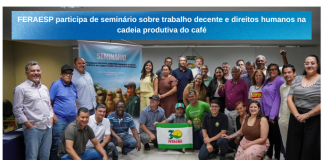 FERAESP participa de seminário nacional sobre trabalho decente e direitos humanos na cadeia produtiva do café