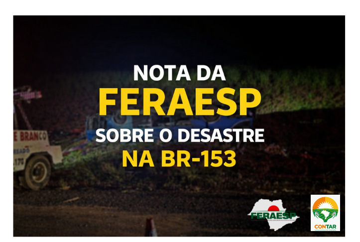 NOTA DA FERAESP SOBRE O DESASTRE NA BR-153